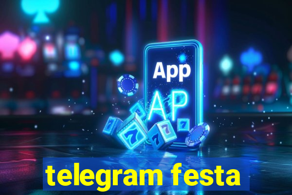 telegram festa